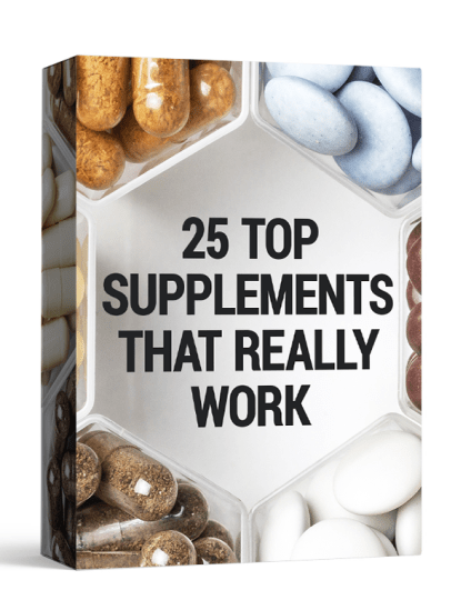 25 Top Supplements That Really Work