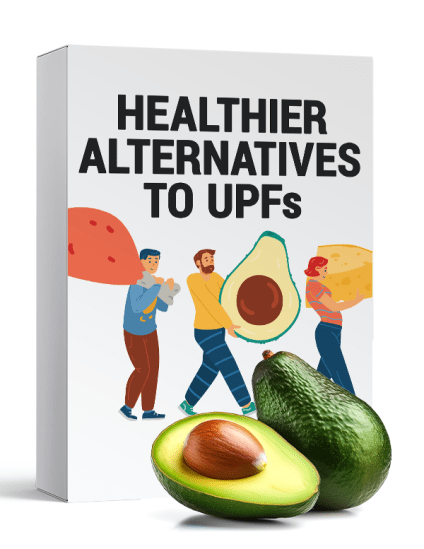 Swap Smart: Healthier Alternatives to Ultra-Processed Foods